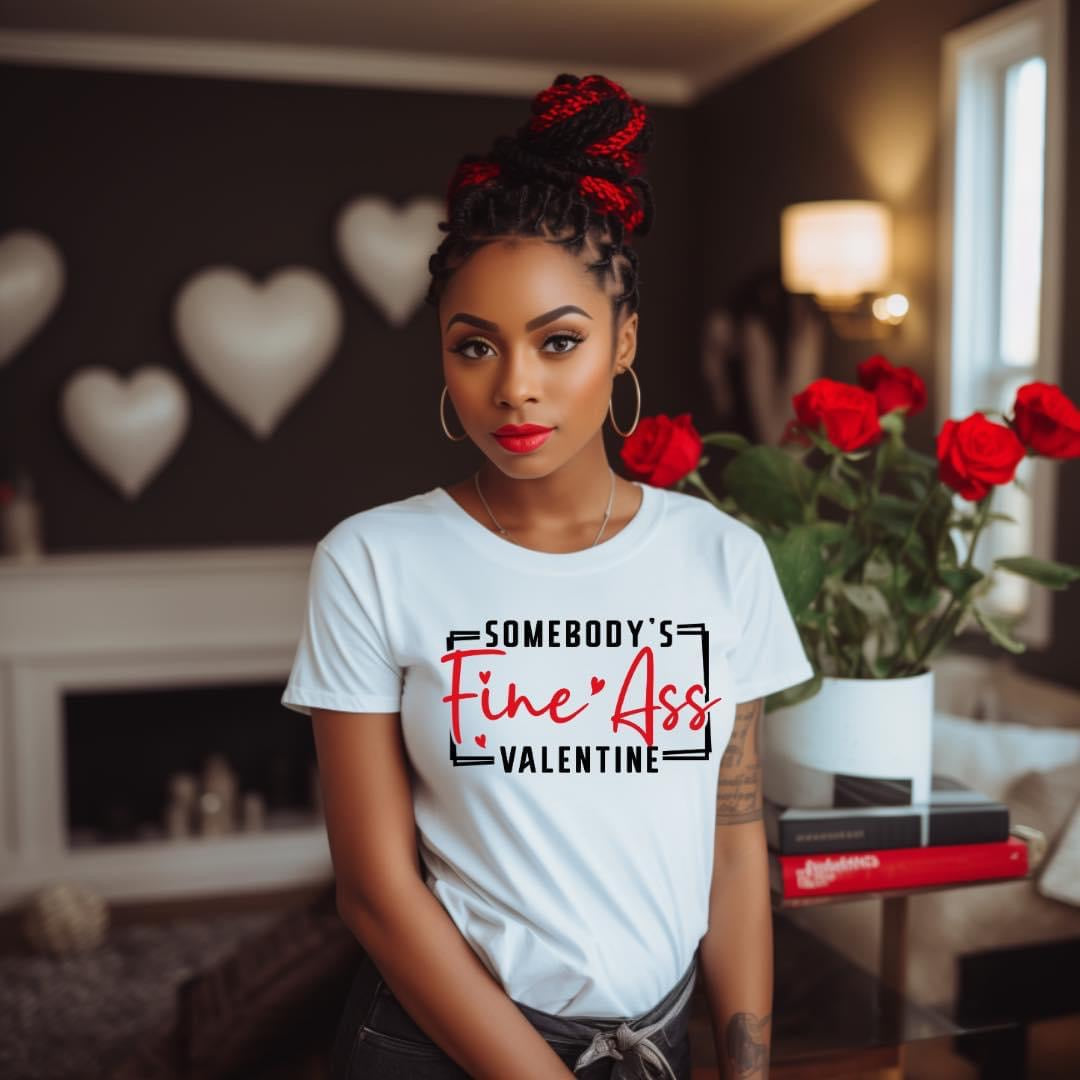 Someone's Fine ASS Valentine