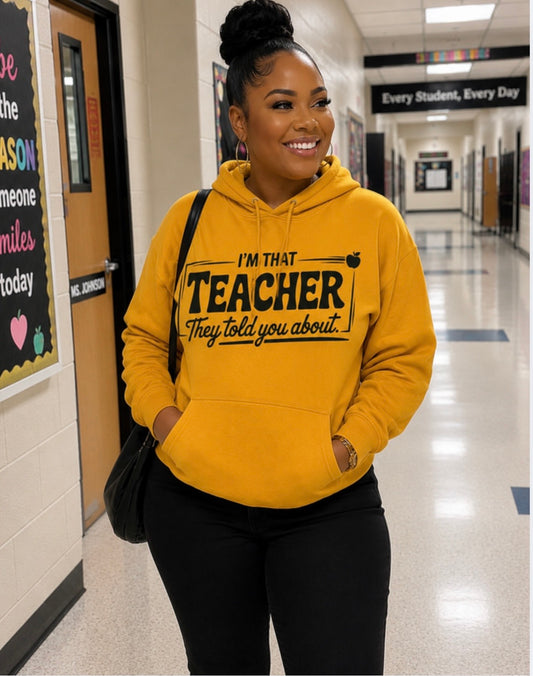 I’m that teacher