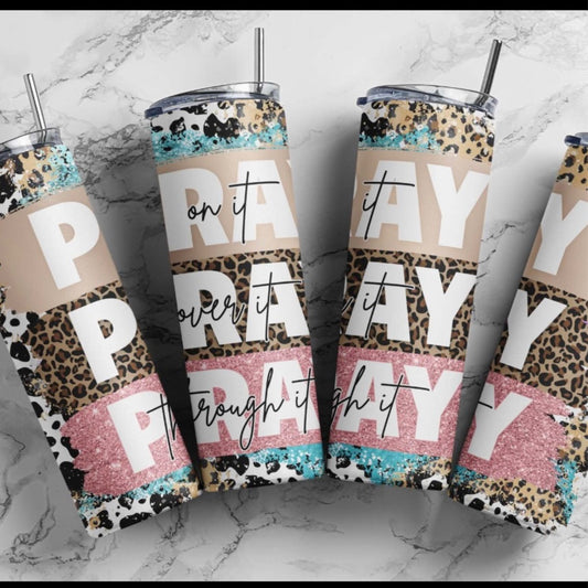 Pray, Pray Tumbler