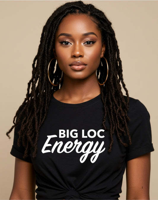 Big Loc Energy