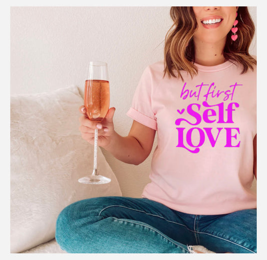 but first SELF LOVE